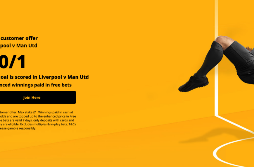 Betfair New Customer Offer - Get 50/1 On A Goal To Be Scored In Liverpool vs Man Utd